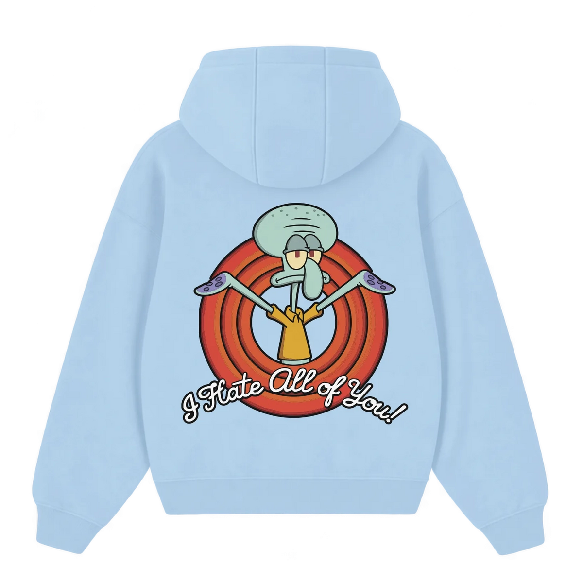I hate all of You Hoodie